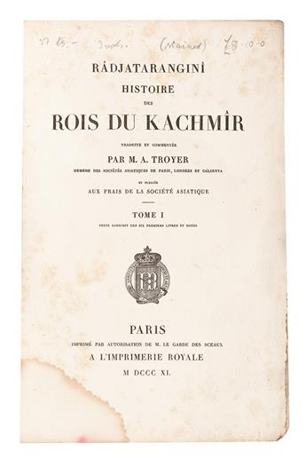 TROYER, ANTHONY, translator and editor. Radjatarangini:  Histoire des Rois du Kachmir.  3 vols.  1840-52